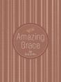 Amazing Grace - Preview