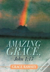 Capa do artigo Amazing Grace, John 1:17