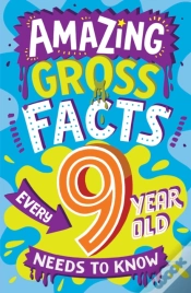 Capa do artigo Amazing Gross Facts Every 9 Year Old Needs To Know
