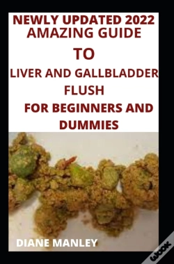 Capa do artigo Amazing Guide To Liver And Gallbladder Flush For Beginners And Dummies