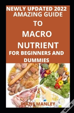 Capa do artigo Amazing Guide To Macro Nutrient For Beginners And Dummies