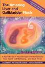Amazing Liver And Gallbladder Flush - Preview