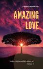 Amazing Love - Preview