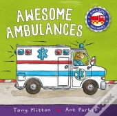 Amazing Machines: Awesome Ambulances