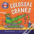 Amazing Machines: Colossal Cranes