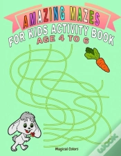 Capa do artigo Amazing Mazes For Kids Activity Book Age 4 To 6