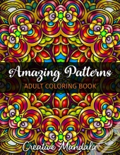Amazing Patterns - Adult Coloring Book