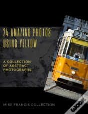 Capa do artigo Amazing Photos Using Yellow