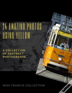 Capa do artigo Amazing Photos Using Yellow