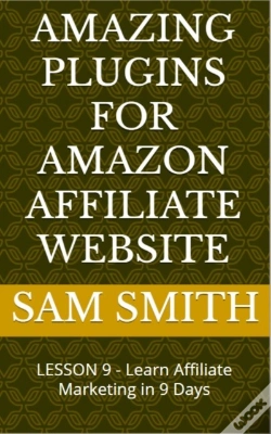 Capa do artigo Amazing Plugins For Amazon Affiliate Website