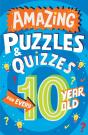 Amazing Puzzles And Quizzes For Every 10 Year Old - Preview