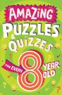 Amazing Puzzles And Quizzes For Every 8 Year Old - Preview