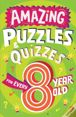 Capa do artigo Amazing Puzzles And Quizzes For Every 8 Year Old