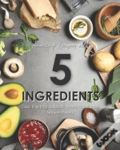 Capa do artigo Amazing Recipes With 5 Ingredients