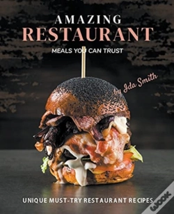 Capa do artigo Amazing Restaurant Meals You Can Trust