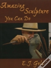 Capa do artigo Amazing Sculpture You Can Do