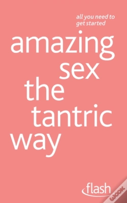 Capa do artigo Amazing Sex The Tantric Way: Flash