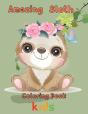Amazing Sloth Coloring Book Kids - Preview