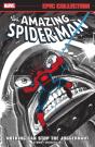 Amazing Spider-Man Epic Collection: Nothing Can Stop The Juggernaut - Preview