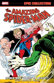 Capa do artigo Amazing Spider-Man Epic Collection: Spider-Man - Threat Or Menace?