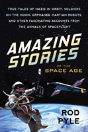 Amazing Stories Of The Space Age - Preview