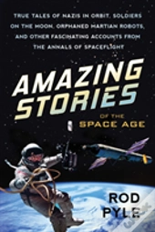 Amazing Stories Of The Space Age