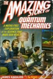 Amazing Story Of Quantum Mechanics