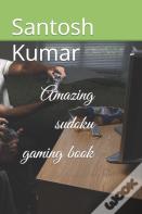 Amazing Sudoku Gaming Book