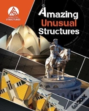 Capa do artigo Amazing Unusual Structures