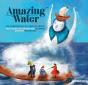 Amazing Water - Preview