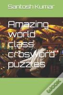 Amazing World Class Crosword Puzzles