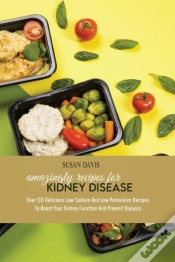 Capa do artigo Amazingly Recipes For Kidney Disease: Ov