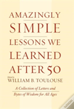 Capa do artigo Amazingly Simple Lessons We Learned After 50