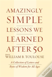 Capa do artigo Amazingly Simple Lessons We Learned After 50