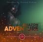 Amazon Adventure - Preview