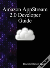 Capa do artigo Amazon Appstream 2.0 Developer Guide