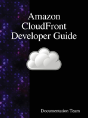 Amazon Cloudfront Developer Guide - Preview
