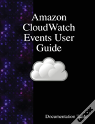 Amazon Cloudwatch Events User Guide