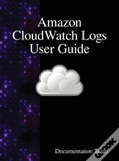 Amazon Cloudwatch Logs User Guide