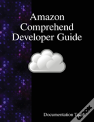 Amazon Comprehend Developer Guide