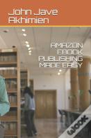 Amazon Ebook Publishing Made Easy