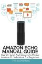 Amazon Echo Manual Guide - Preview