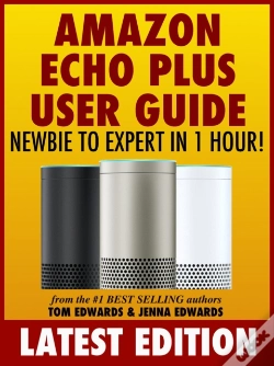 Capa do artigo Amazon Echo Plus User Guide Newbie To Expert In 1 Hour!