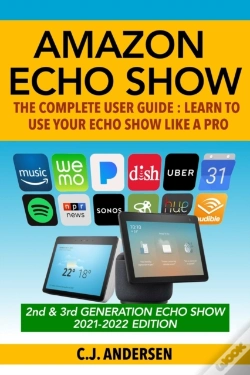 Capa do artigo Amazon Echo Show - The Complete User Guide