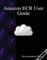 Amazon Ecr User Guide