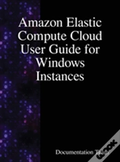 Capa do artigo Amazon Elastic Compute Cloud User Guide For Windows Instances