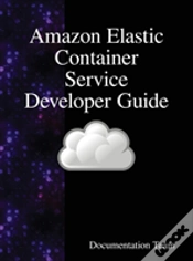 Capa do artigo Amazon Elastic Container Service Developer Guide