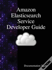 Capa do artigo Amazon Elasticsearch Service Developer Guide