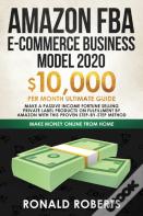 Amazon Fba E-Commerce Business Model In 2020