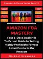 Amazon Fba Mastery - Preview